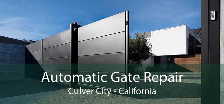 Automatic Gate Repair Culver City - California