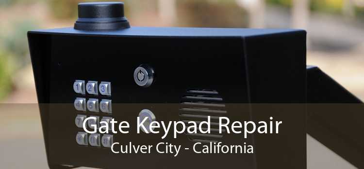 Gate Keypad Repair Culver City - California