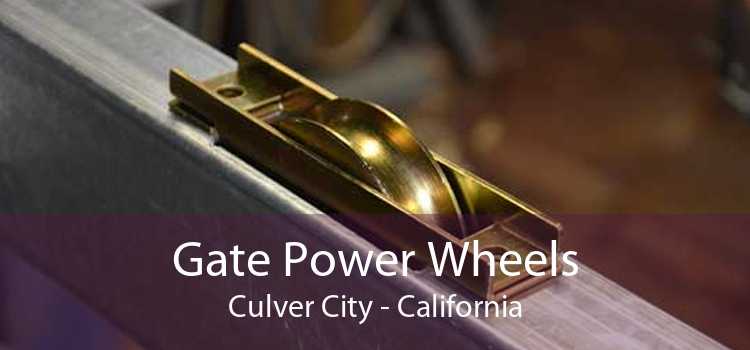 Gate Power Wheels Culver City - California