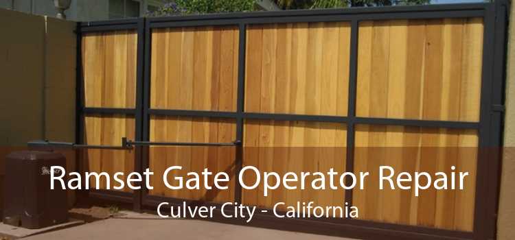 Ramset Gate Operator Repair Culver City - California